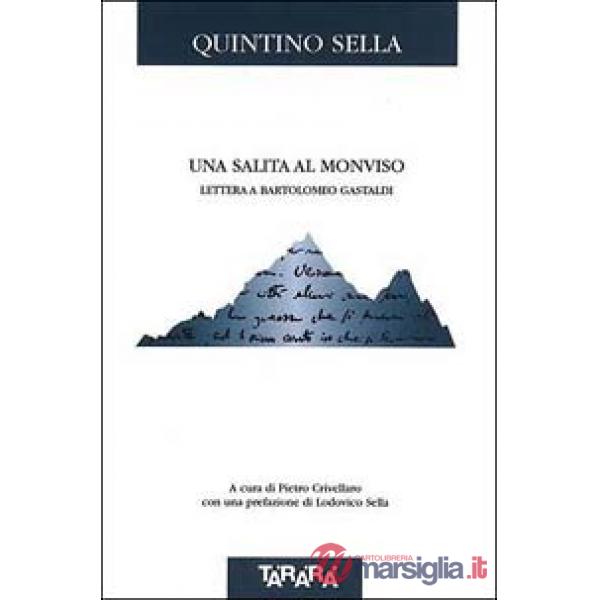 Salita al Monviso. Lettera a Bartolomeo Gastaldi (La)