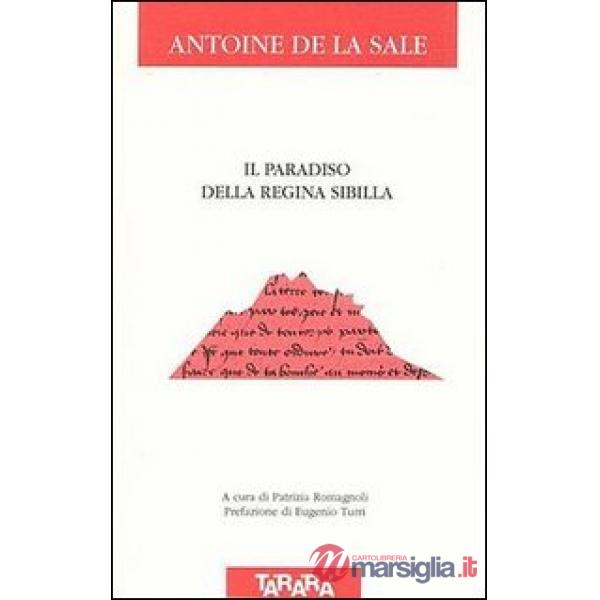 Paradiso della regina Sibilla. Testo originale a fronte