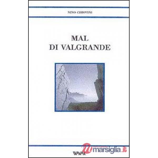 Mal di Valgrande