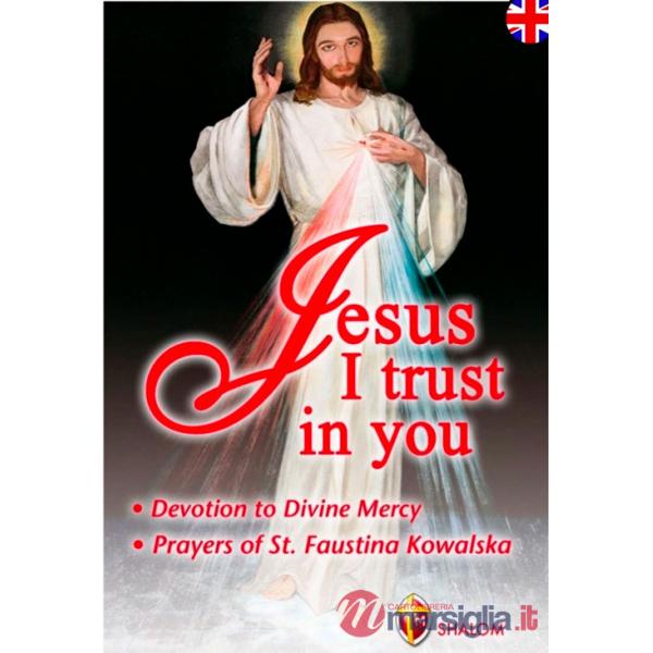 Jesus, i trust in you
