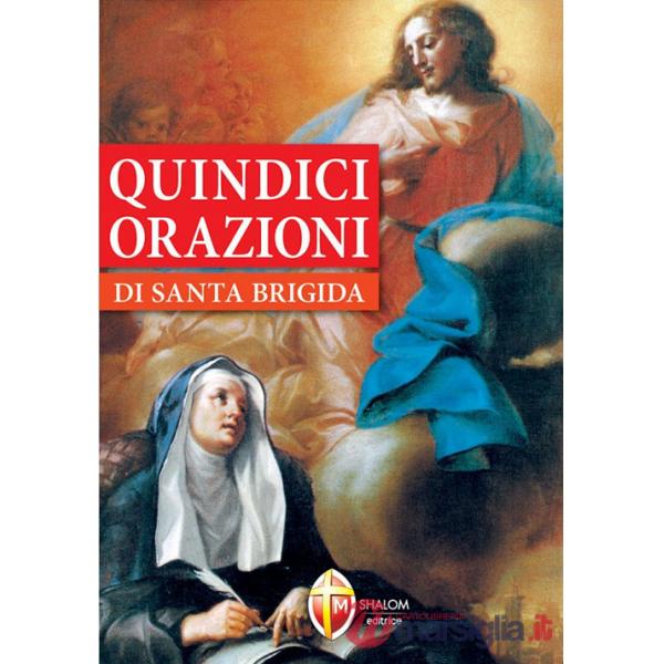 Quindici orazioni di santa Brigida