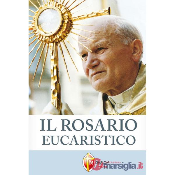Rosario eucaristico (Il)