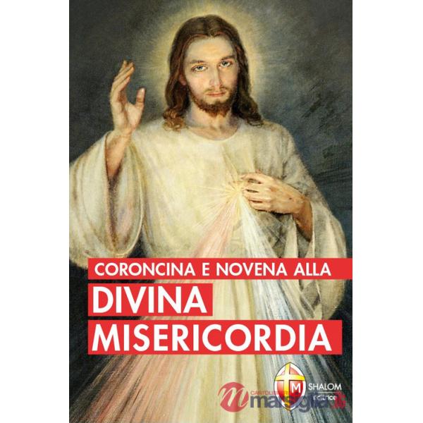 Coroncina e novena alla divina misericordia