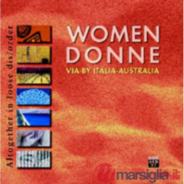 Women by Italia-Australia-Donne via Italia-Australia. Altogether in loose dis/or