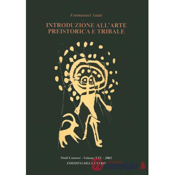 Introduzione all'arte preistorica e tribale