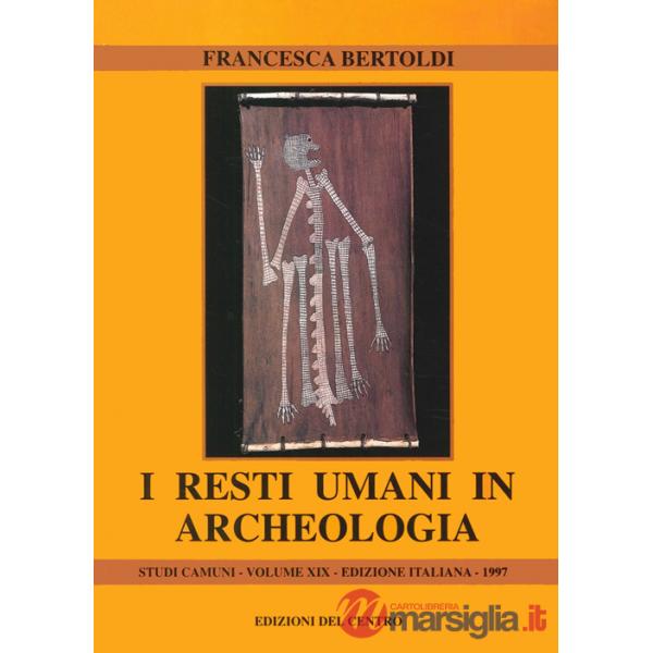 Resti umani in archeologia (I)