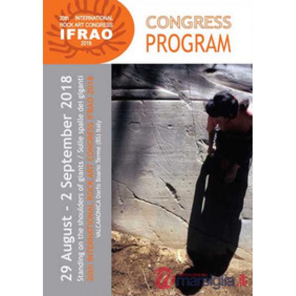Congress program of 20th International rock art Congress IFRAO 2018 «Standing on