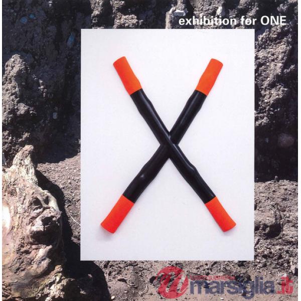 Exhibition for One. Catalogo della mostra (Breno, Museo Camuno, 26 giugno-24 ottobre 2021). Ediz. illustrata