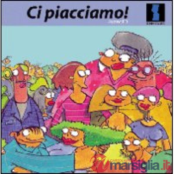 Ci piacciamo!