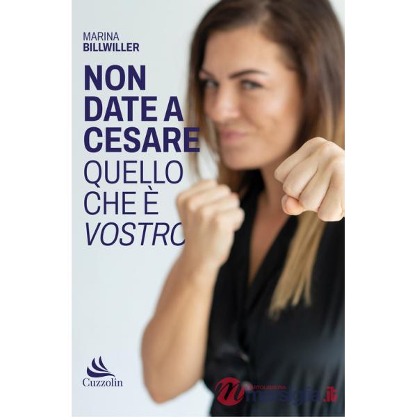 Non date a Cesare quello che è vostro