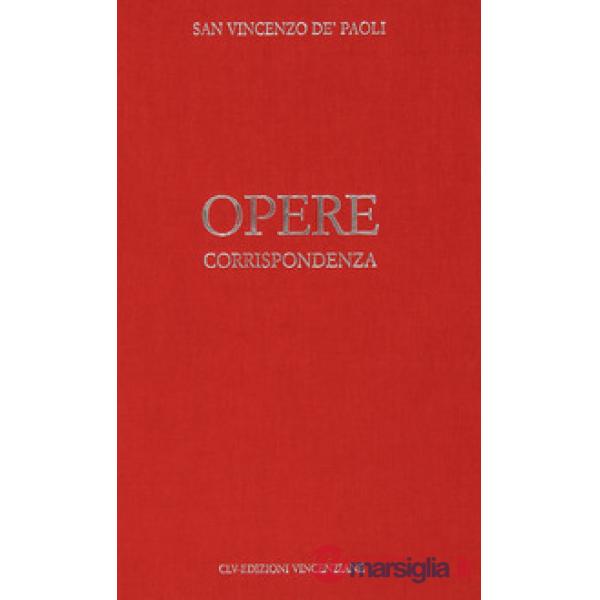 Opere. Vol. 1: Corrispondenza (1607-1639)