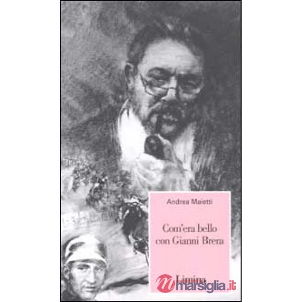 Com'era bello con Gianni Brera