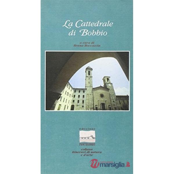 Cattedrale di Bobbio (La)