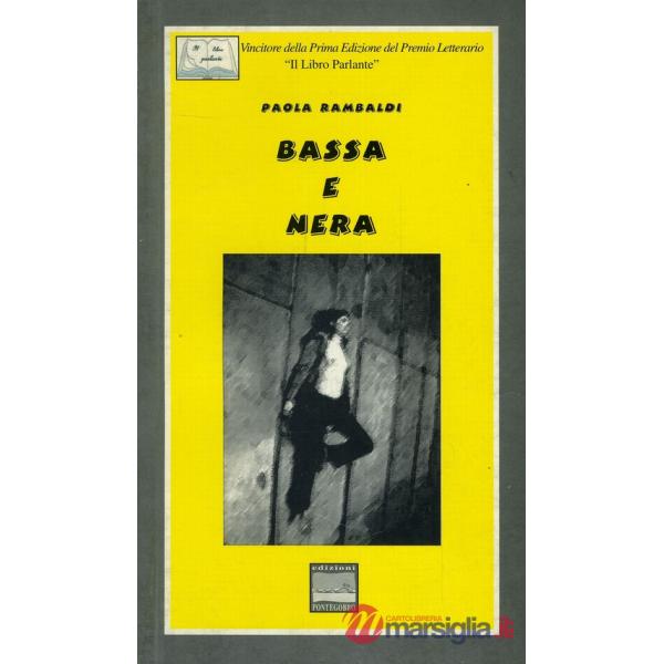 Bassa e nera