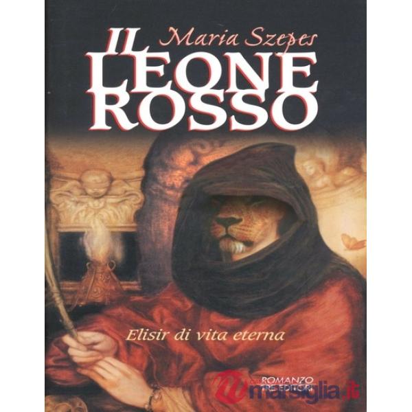 Il leone rosso. Elisir di vita eterna