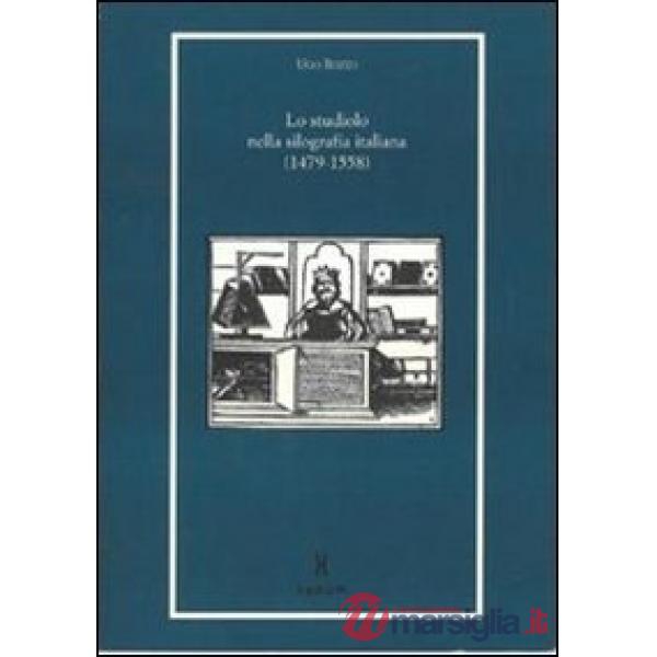 Studiolo nella silografia italiana (1479-1558) (Lo)