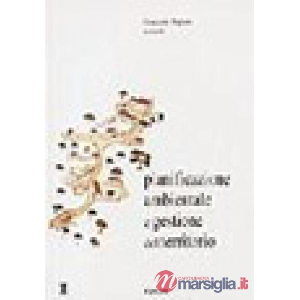 Pianificazione ambientale e gestione del territorio