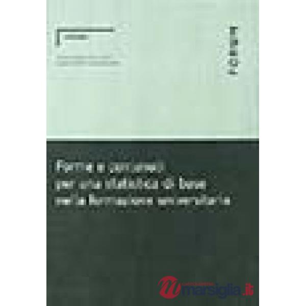 Forme e contenuti per una statistica di base nella formazione universitaria
