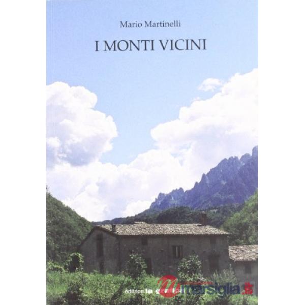 Monti vicini (I)