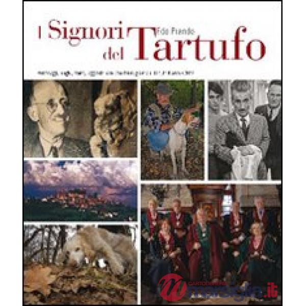 Signori del tartufo (I)