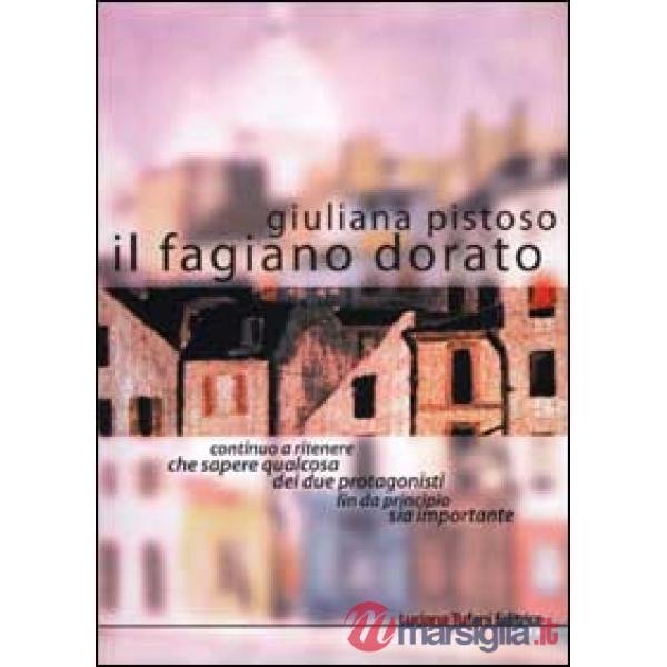 Fagiano dorato (Il)