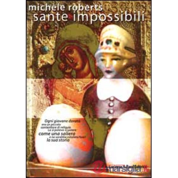 Sante impossibili
