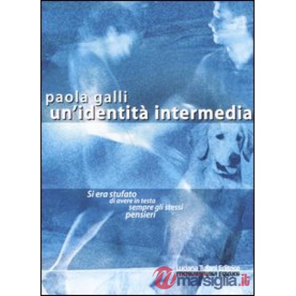 Identità intermedia (Un')