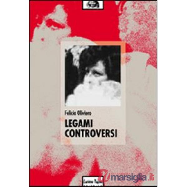 Legami controversi