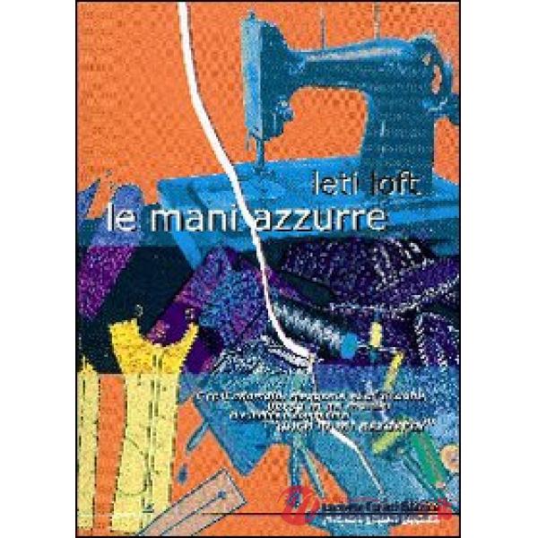 Mani azzurre (Le)
