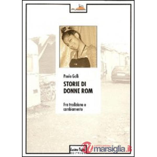 Storie di donne rom fra tradizione e cambiamento