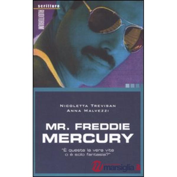 Mr. Freddie Mercury