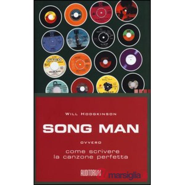Song man ovvero come scrivere la canzone perfetta
