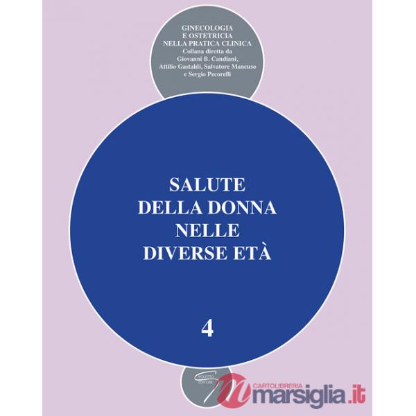 Salute della donna nelle diverse età. Vol. 4