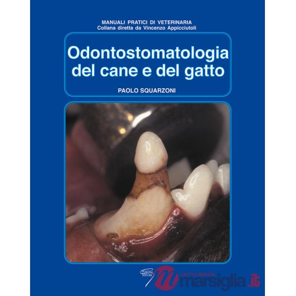 Odontostomatologia del cane e del gatto