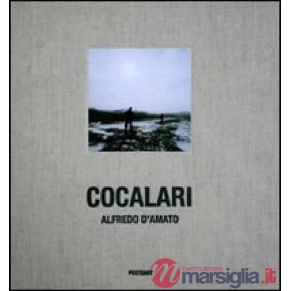 Cocalari. «Iron people». Ediz. italiana e inglese