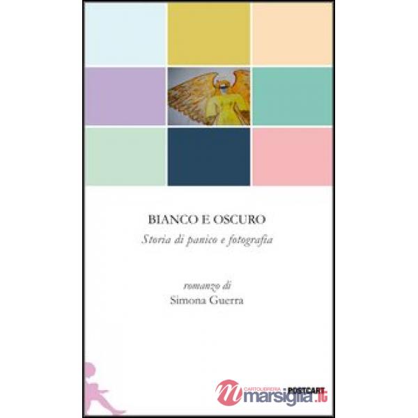 Bianco e oscuro. Storia di panico e fotografia