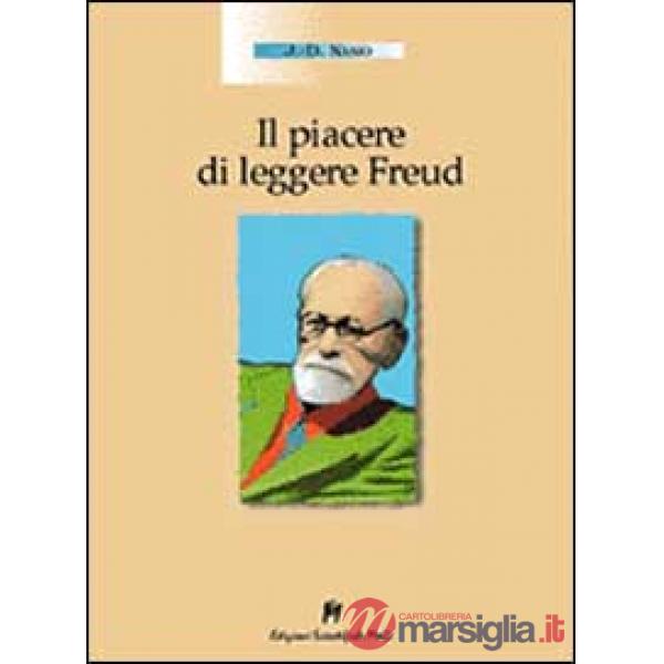 Piacere di leggere Freud (Il)