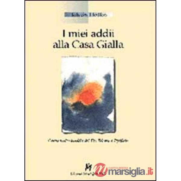 Miei addii alla casa gialla. Opera molto insolita del dr. Telemaco Pfeiflein (I)