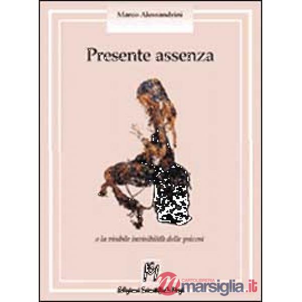 Presente assenza. L'invisibile visibilità delle psicosi