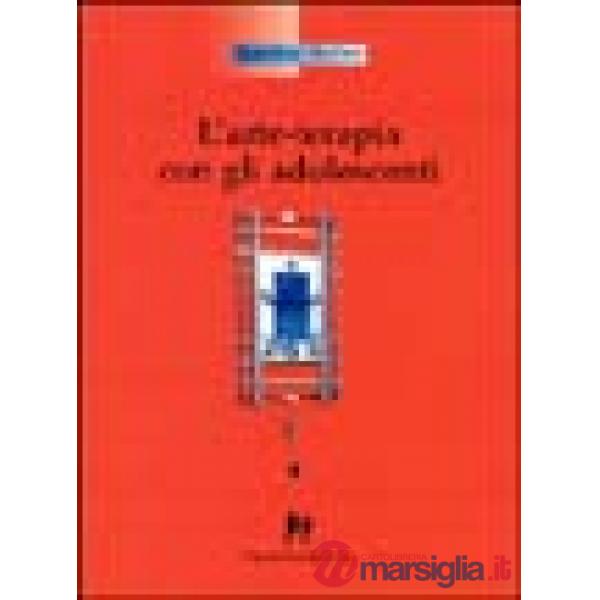 Arte terapia con gli adolescenti (L')