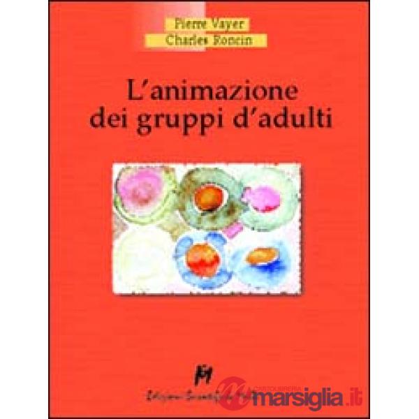 Animazione dei gruppi d'adulti (L')