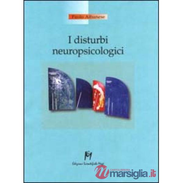 Disturbi neuropsicologici (I)