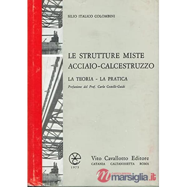 Strutture miste acciaio-calcestruzzo (Le)