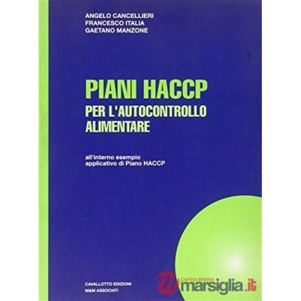 Piani HACCP per l'autocontrollo alimentare