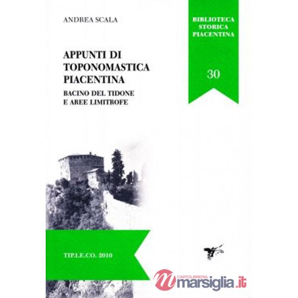 Appunti di toponomastica piacentina. Bacino del Tidone e aree limitrofe