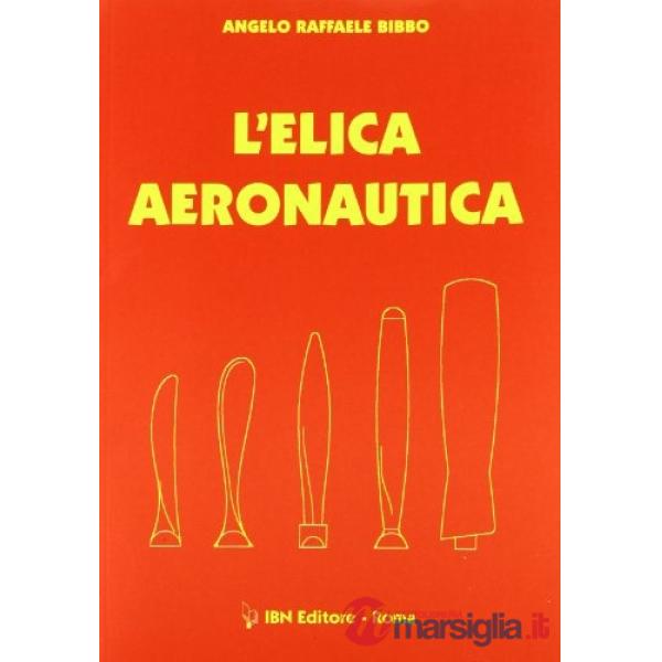 Elica aeronautica (L')