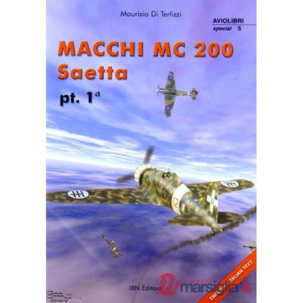 Macchi MC 200 Saetta. Vol. 1