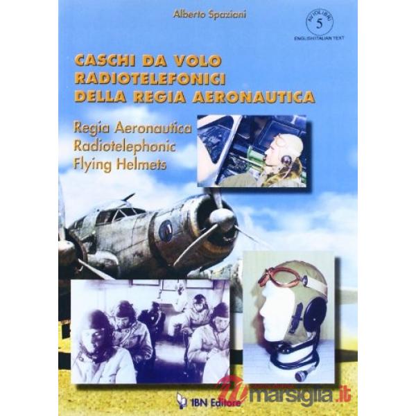 Caschi da volo radiotelefonici della regia aeronautica