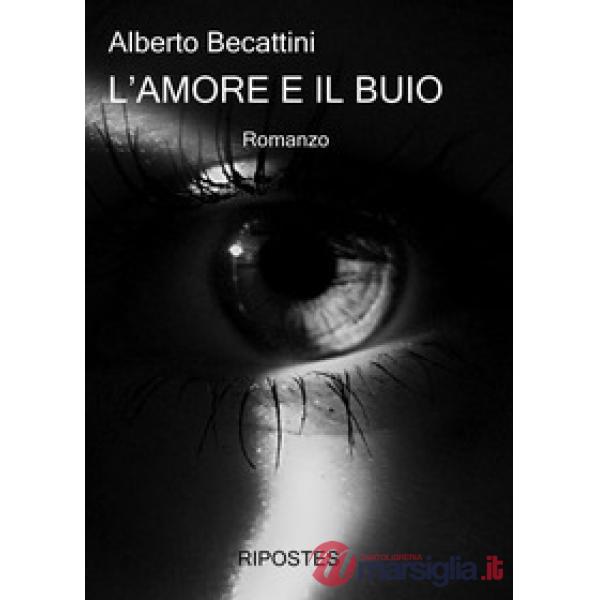 Amore e il buio (L')
