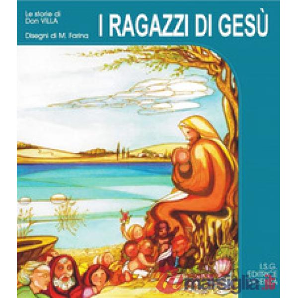 Ragazzi di Gesù (I)